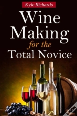 Capa do artigo Wine Making For The Total Novice