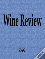 Wine Review