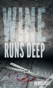 Capa do artigo Wine Runs Deep
