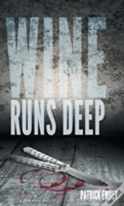 Capa do artigo Wine Runs Deep