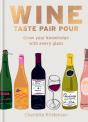 Wine:  Taste Pair Pour - Preview