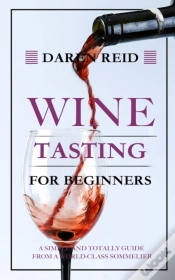 Capa do artigo Wine Tasting For Beginners
