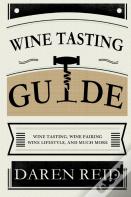 Wine Tasting Guide