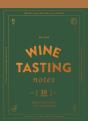 Wine Tasting Notes - Preview