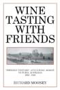 Wine Tasting With Friends - Preview