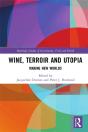 Wine, Terroir And Utopia - Preview