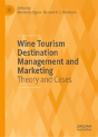 Wine Tourism Destination Management And Marketing - Preview