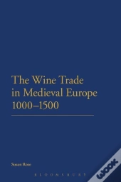 Wine Trade In Medieval Europe
