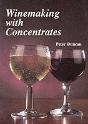 Winemaking With Concentrates - Preview
