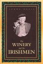 Winery And The Irishmen - Preview
