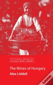 Wines Of Hungary