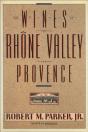 Wines Of The Rhone Valley - Preview
