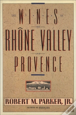 Capa do artigo Wines Of The Rhone Valley