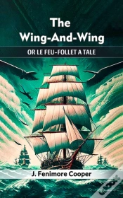 Capa do artigo Wing-And-Wing Or Le Feu-Follet A Tale