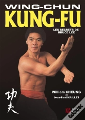 Capa do artigo Wing-Chun Kung-Fu : Les Secrets De Bruce Lee