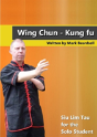 Wing Chun - Siu Lim Tau For The Solo Student - Preview