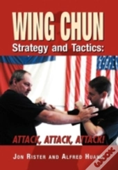 Wing Chun Strategy And Tactics