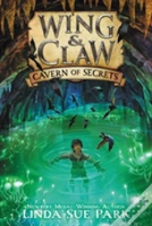 Wing & Claw #2: Cavern Of Secrets
