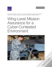 Capa do artigo Wing-Level Mission Assurance For A Cyber-Contested Environment