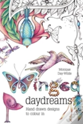 Winged Daydreams: Hand Drawn Designs To Colour In