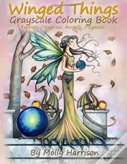 Winged Things - A Grayscale Coloring Book For Adults