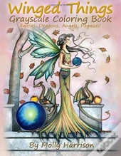 Winged Things - A Grayscale Coloring Book For Adults