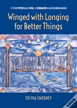Capa do artigo Winged With Longing For Better Things