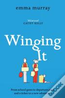 Winging It
