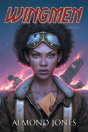 Wingmen - Preview