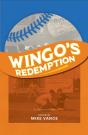 Wingo'S Redemption - Preview
