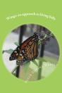 Wings: An Approach To Living Fully - Preview