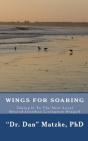 Wings For Soaring: Taking It To The Next - Preview