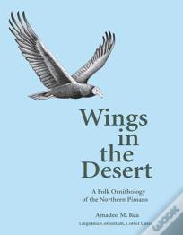 Wings In The Desert
