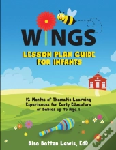 Wings Lesson Plan Guide For Infants