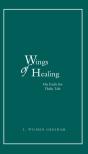 Wings Of Healing - Preview