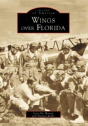 Wings Over Florida - Preview