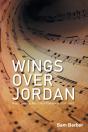 Wings Over Jordan - Preview