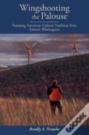 Wingshooting The Palouse