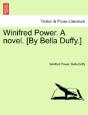 Winifred Power. A Novel. (By Bella Duffy - Preview