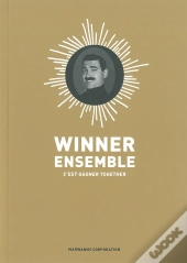 Winner Ensemble Pour Gagner Together
