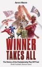 Winner Takes All - Preview