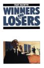 Winners And Losers - Preview