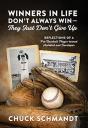Winners In Life Don'T Always Win-They Just Don'T Give Up - Preview