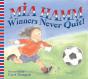 Winners Never Quit! - Preview