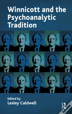 Capa do artigo Winnicott And The Psychoanalytic Tradition