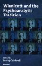 Winnicott And The Psychoanalytic Tradition - Preview