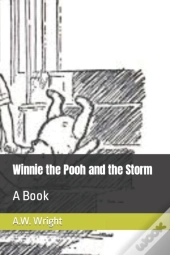Winnie The Pooh And The Storm