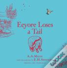 Winnie-The-Pooh: Eeyore Loses A Tail