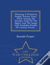 Winning A Primitive People