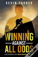 Winning Against All Odds